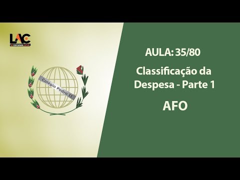 Aulas Grátis Colégio Pedro II - 35/80 - AFO - Classificação da Despesa - Parte 1