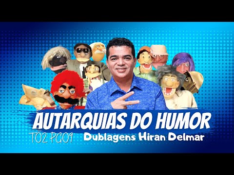 Autarquias do Humor - Coxinha, Isaias, Francisco Militante, Vanderglayson, Lampejão e Sabonete...