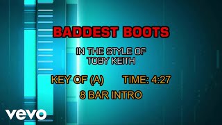 Toby Keith - Baddest Boots (Karaoke)