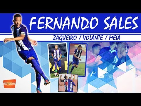 ⚽ FERNANDO SALES - ZAGUEIRO / VOLANTE / MEIA