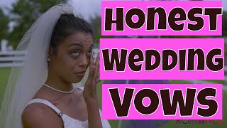 If Wedding Vows Were HONEST ?  - Hump Day Romance- S2