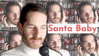 Santa Baby | 6 Voice Harmony | Classic Christmas Cover With A Twist
