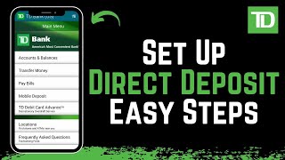 How To Set Up Direct Deposit TD Bank (Very EASY!)