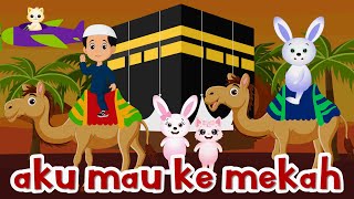 Download lagu Lagu Anak Islami Aku Mau Ke Mekkah - Lagu Anak Indonesia Viral mp3 Download lagu Lagu Anak Islami Aku Mau Ke Mekkah - Lagu Anak Indonesia Viral mp3