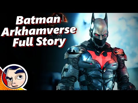 Batman Arkhamverse - Full Story