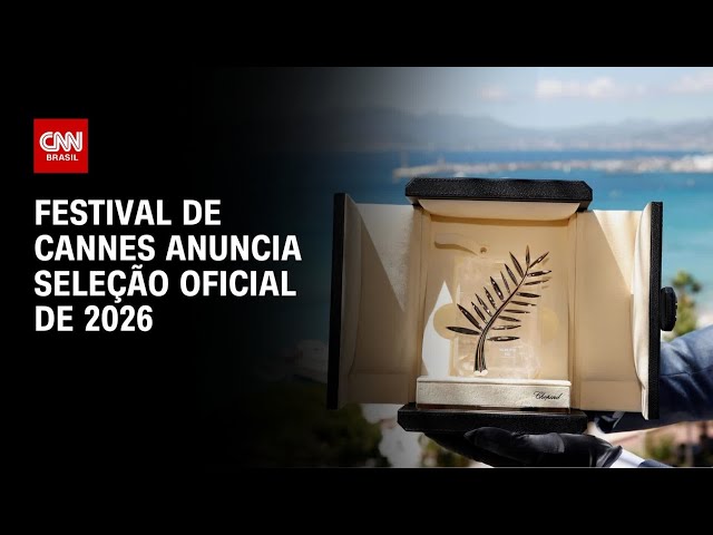 Festival de Cannes: Seleção oficial de 2026 é anunciada | LIVE CNN
