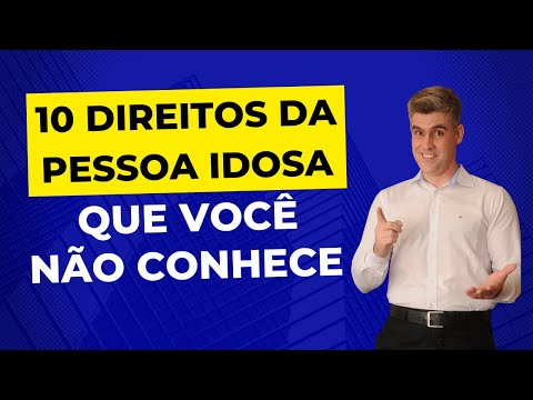 10 DIREITOS DA PESSOA IDOSA