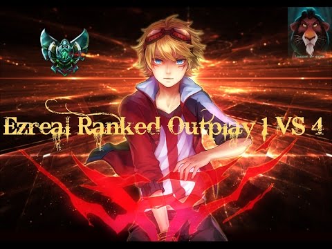 League of Legends - Ezreal Ranked Game Baron Nashor Outplay 1vs4!!!