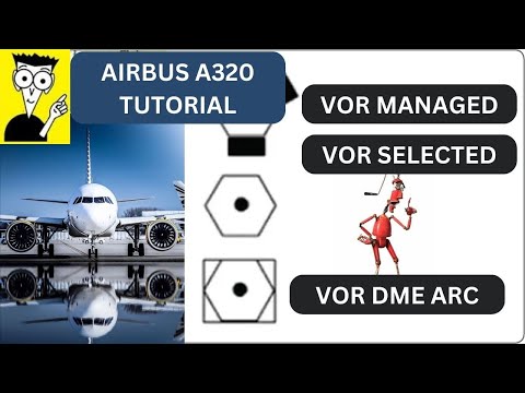 Airbus A320 | In-depth VOR & DME ARC Tutorial