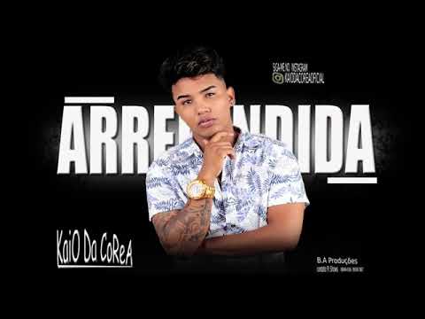 KAIO DA COREA - ARREPENDIDA MÚSICA NOVA 2018