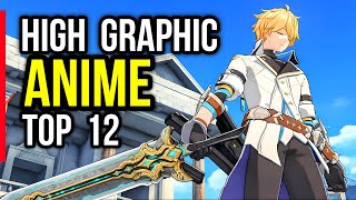 Top 12 HIGH GRAPHIC ANIME GAMES of MMORPG, RPG, Open world, Turn-Based for Mobile