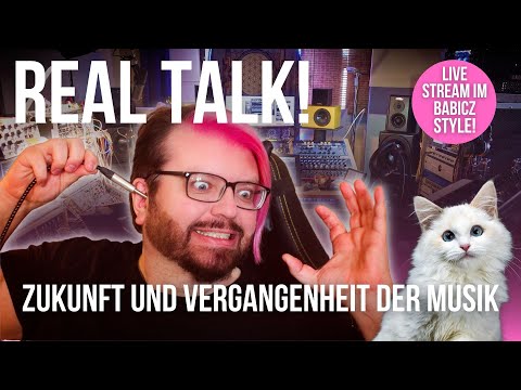 REAL TALK! Robert Babiczs philosophische Sonntagsrunde - Zukunft & Vergangenheit der Musik