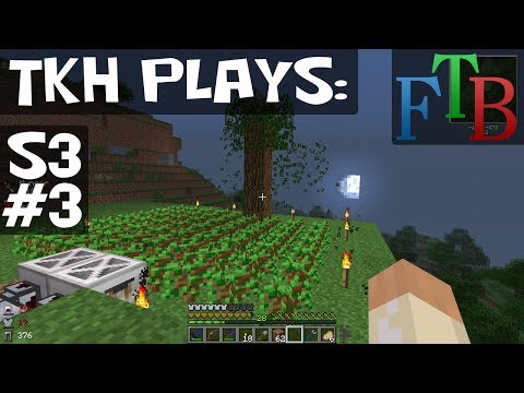FTB Speedplay S3 E03 - Treefarm Reloaded