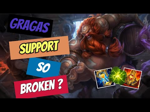 How To Play Gragas Support | Broken Champ (Best Build)