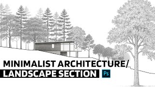 How to Draw a Minimalist Architecture & Landscape Section in Photoshop