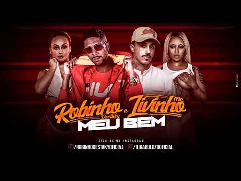 ROBINHO DESTAKY FEAT. MC LIVINHO MEU BEM
