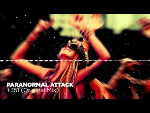 Paranormal Attack - +351 (Original Mix)[Fxxk Tomorrow]