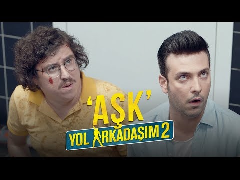 Yol Arkadaşım 2 - "Aşk"
