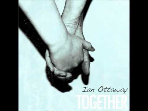 It's You. Ian Ottaway