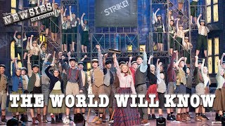 Newsies Live- The World Will Know (Reprise)