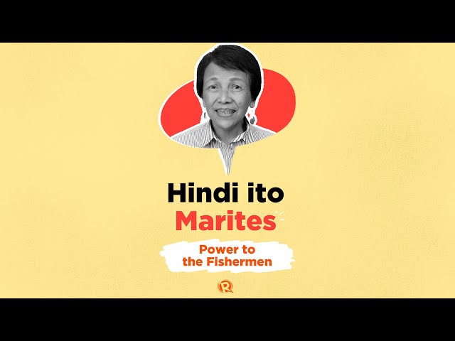 Hindi Ito Marites: Power to the Filipino fishermen of Scarborough Shoal