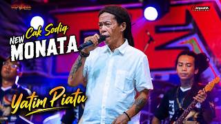 Download lagu Sodiq New Monata - Yatim Piatu - REVATA Pusat x BINTANG MOBIL PORONG mp3