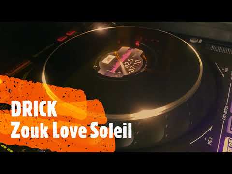 DRICK - Zouk Love Soleil (2021)