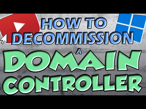 How To Decommission a Domain Controller (Best Practice)