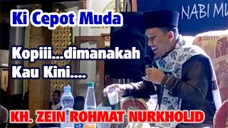 Download lagu 🔴Live Delay  Ceramah KH. Zein Rohmat Nurkholid / Ki Cepot Muda dari Sukabumi mp3