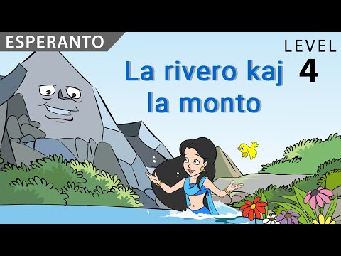 The River and the Mountain : Learn Esperanto with subtitles - Story for Children "BookBox.com"