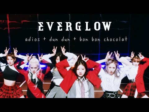EVERGLOW - Intro + Adios + Intro + Dun Dun + Bon Bon Chocolat (award performance concept)