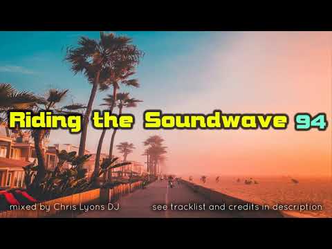 Riding The Soundwave 94: Coast to Coast - Melodic Progressive House DJset (Jul 2021)