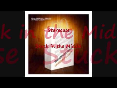Starecase - Stuck in the Middle
