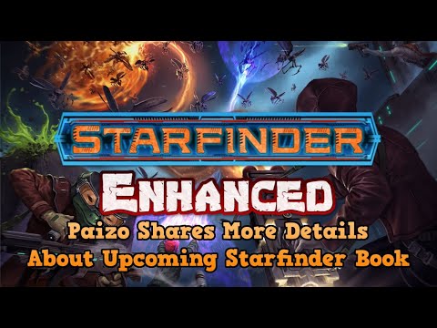 Paizo Reveals More Starfinder Enhanced Details