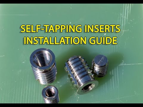 How To Install Stainless Steel Self Tapping Inserts.  Blind Self-Tapping 316-Grade Stainless Inserts