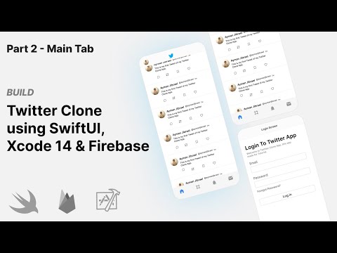 Twitter Clone With SwiftUI Using Firebase | iOS 16 & Xcode 14.1 (No Audio) Part 2 - Main Tab