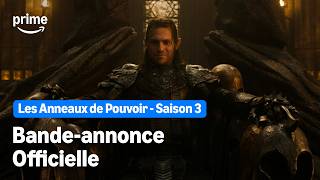 Les Anneaux de Pouvoir - Saison 3 Bande-annonce Officielle | Prime Video