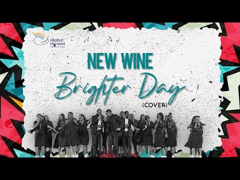 New Wine presents Brighter Day (original song by Kirk Franklin @realkirkfranklin )