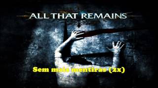 All That Remains - Whispers (I Hear You) (Legendado PT - BR)