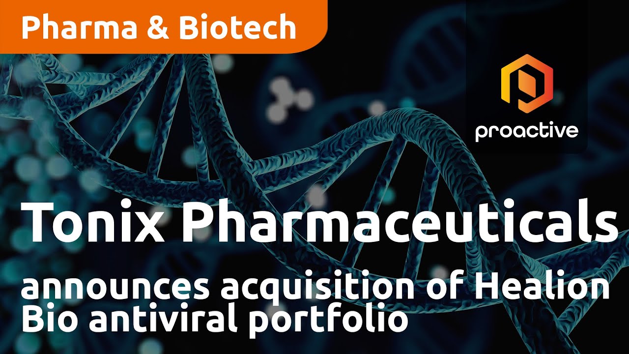 Tonix Pharmaceuticals announces acquisition of Healion Bio antiviral portfolio