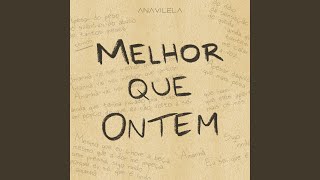 Melhor Que Ontem Lyrics English Translation