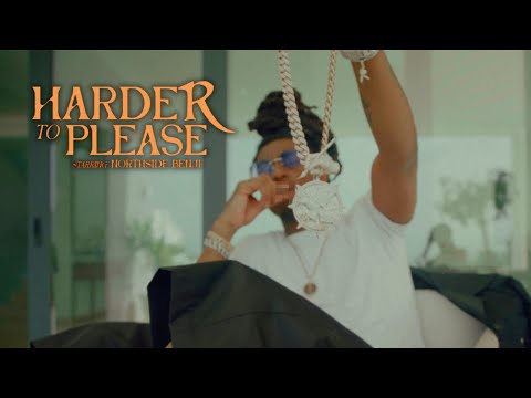 NorthSideBenji - Harder To Please (Official Music Video)