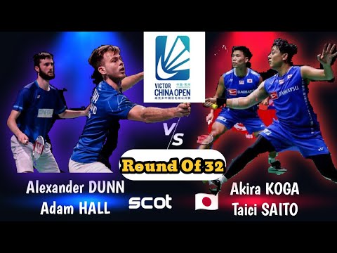 Alexander DUNN/Adam HALL vs Akira KOGA/Saichi SAITO | R32 CHINA OPEN 2023
