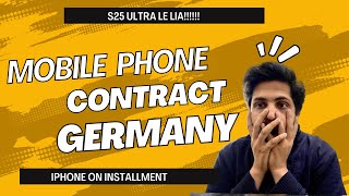 Germany Phone Contracts Explained – Get a Smartphone on Installments v