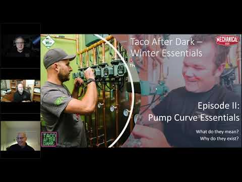 Taco After Dark Season 4: Winter Essentials Episode 2 - Pump Curve Essentials