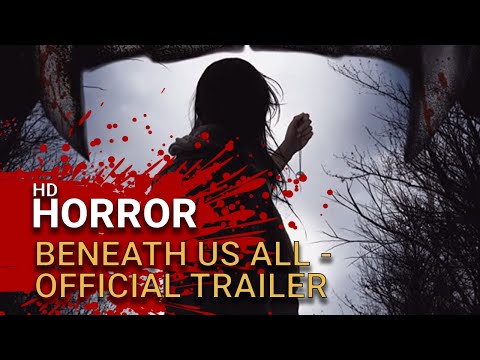afbeelding Beneath Us All (2022) -  Official Trailer