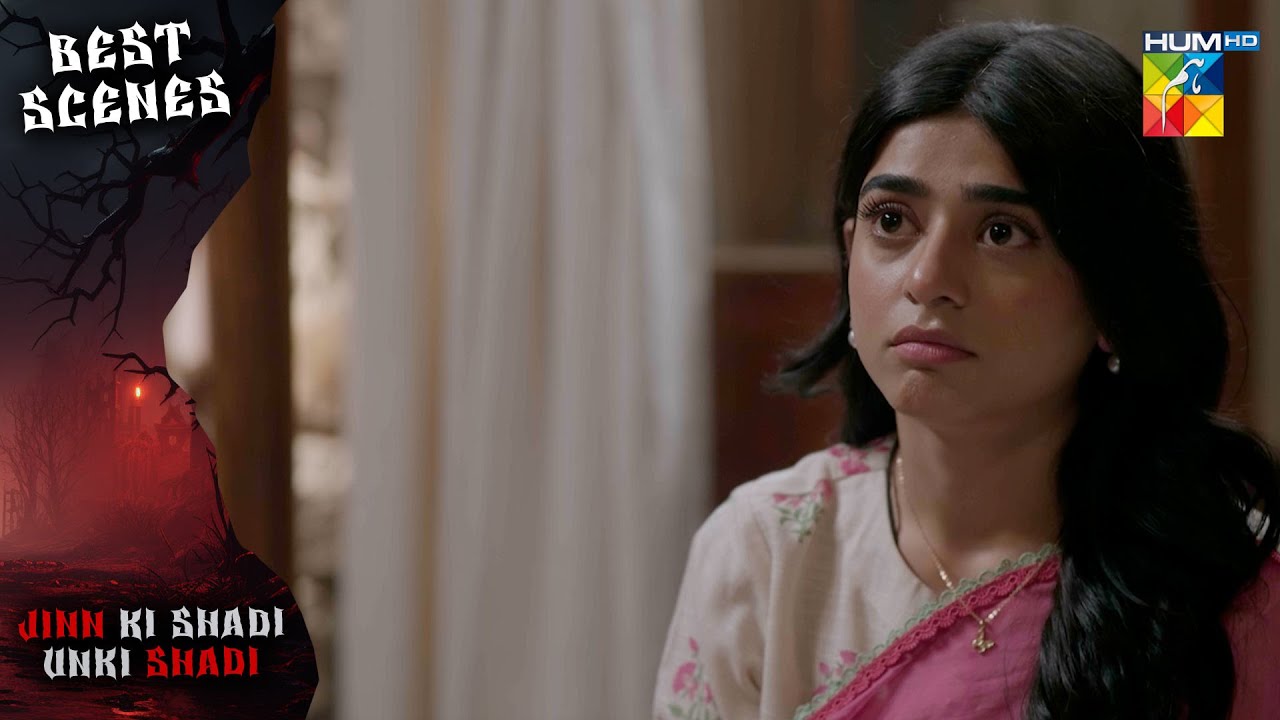 𝗝𝗶𝗻𝗻 𝗞𝗶 𝗦𝗵𝗮𝗱𝗶 𝗨𝗻𝗸𝗶 𝗦𝗵𝗮𝗱𝗶 - Ep 23 Best Scene 02 [ Wahaj Ali & Sehar Khan ]- HUM T
