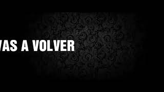 Chiquis Rivera - Vas a Volver (letra)