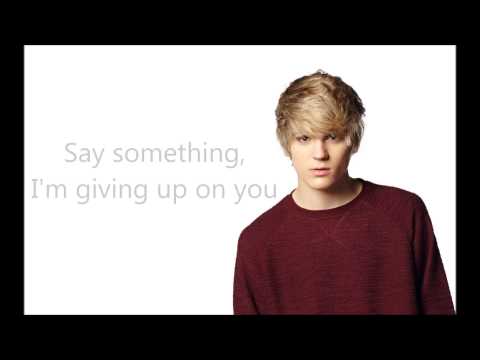 Daniel J - Say Something (cover) lyrics