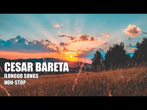 Cesar Bareta Ilonggo Songs Non Stop